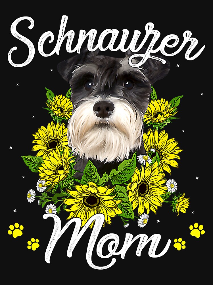 Womens Dog Mom Mother's Day Gift Sunflower Schnauzer Mom by frontvernacular T-Shirts, Hoodie, Sweatshirt (Image 3)