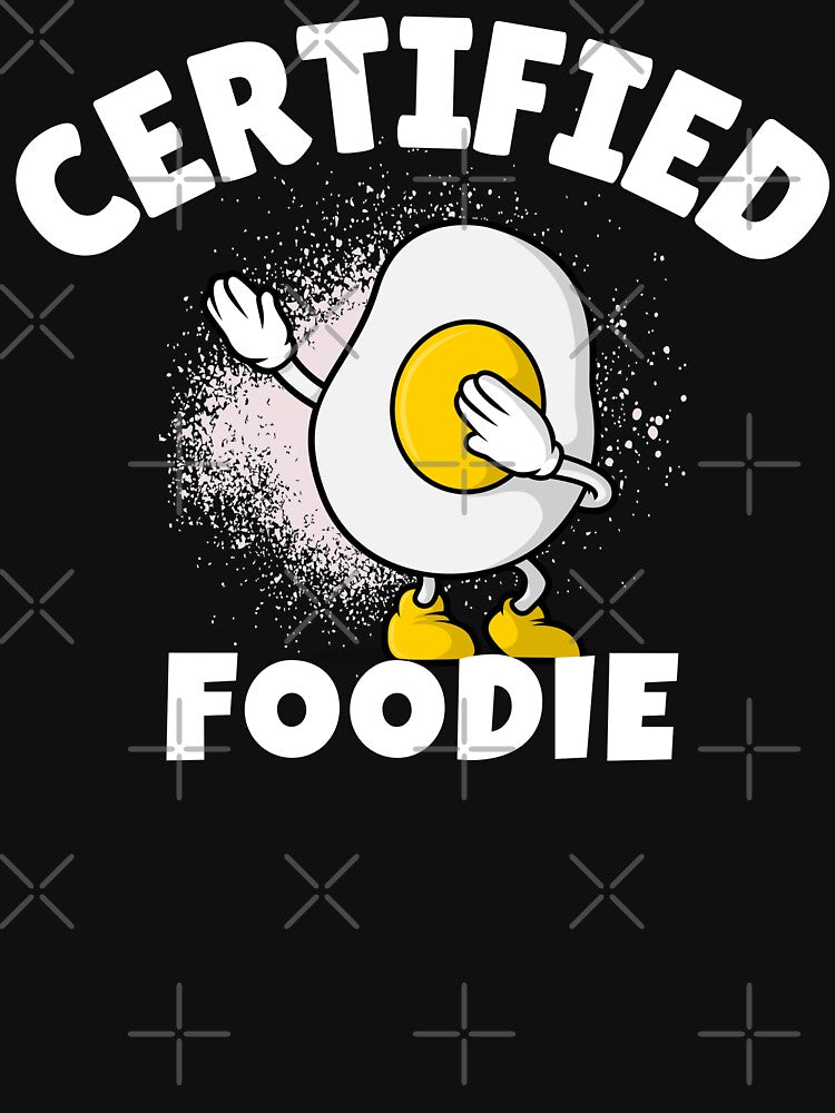 Certified Foodie Dabbing Egg Food Lover Gift by mikels T-Shirts, Hoodie, Sweatshirt | BlankRebels.com (Image 3)