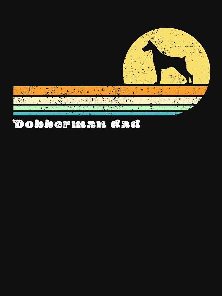 Doberman Dad, Retro 70’s by NWCreative T-Shirts, Hoodie, Sweatshirt | BlankRebels.com (Image 3)