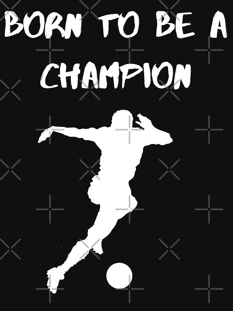 Born to be a champion by Gulldio T-Shirts, Hoodie, Sweatshirt | BlankRebels.com (Image 3)