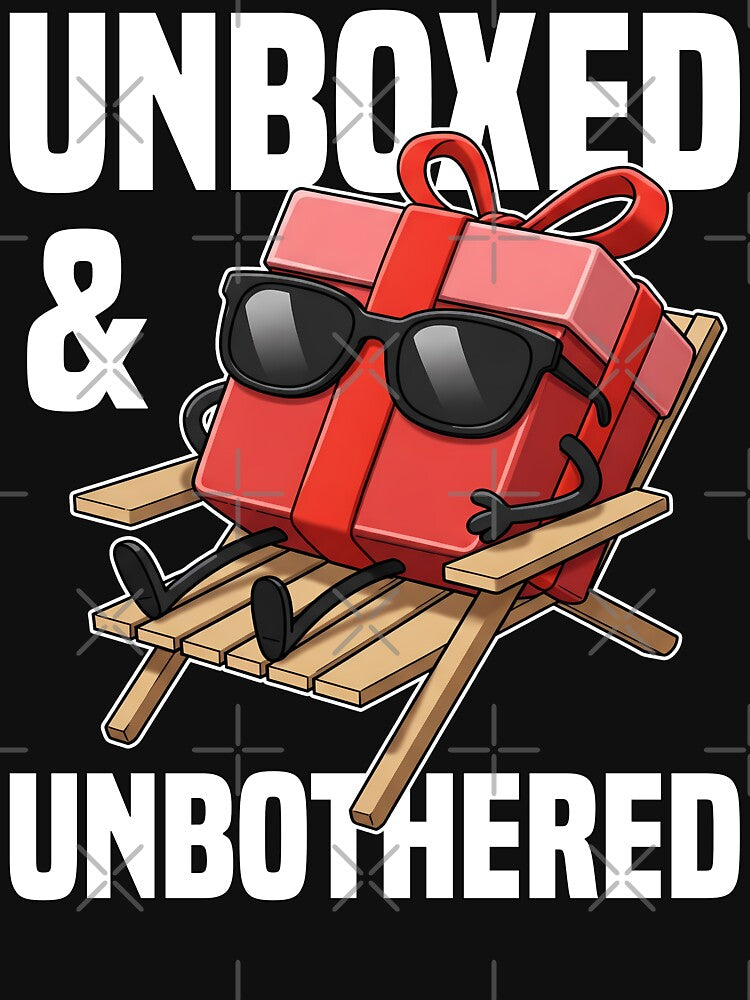 UNBOXED AND UNBOTHERED - BIRTHDAY GIFT by KEF Custom T-Shirts, Hoodie, Sweatshirt | BlankRebels.com (Image 3)