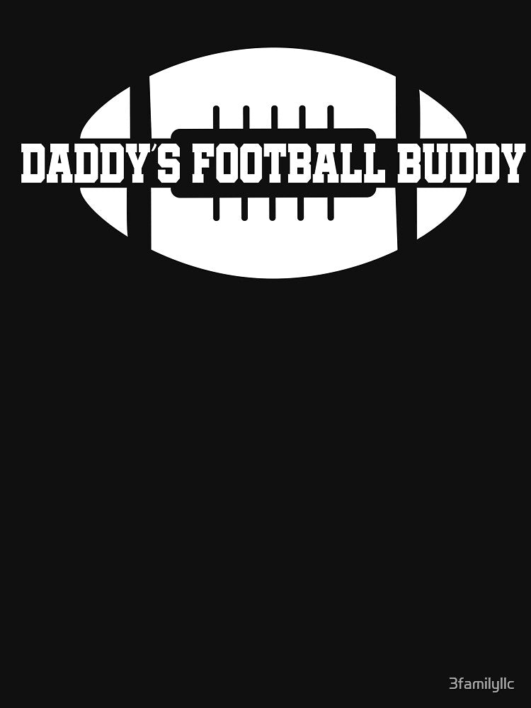 Daddy's Football Buddy T-shirt by 3familyllc Hoodie, Sweatshirt | BlankRebels.com (Image 3)