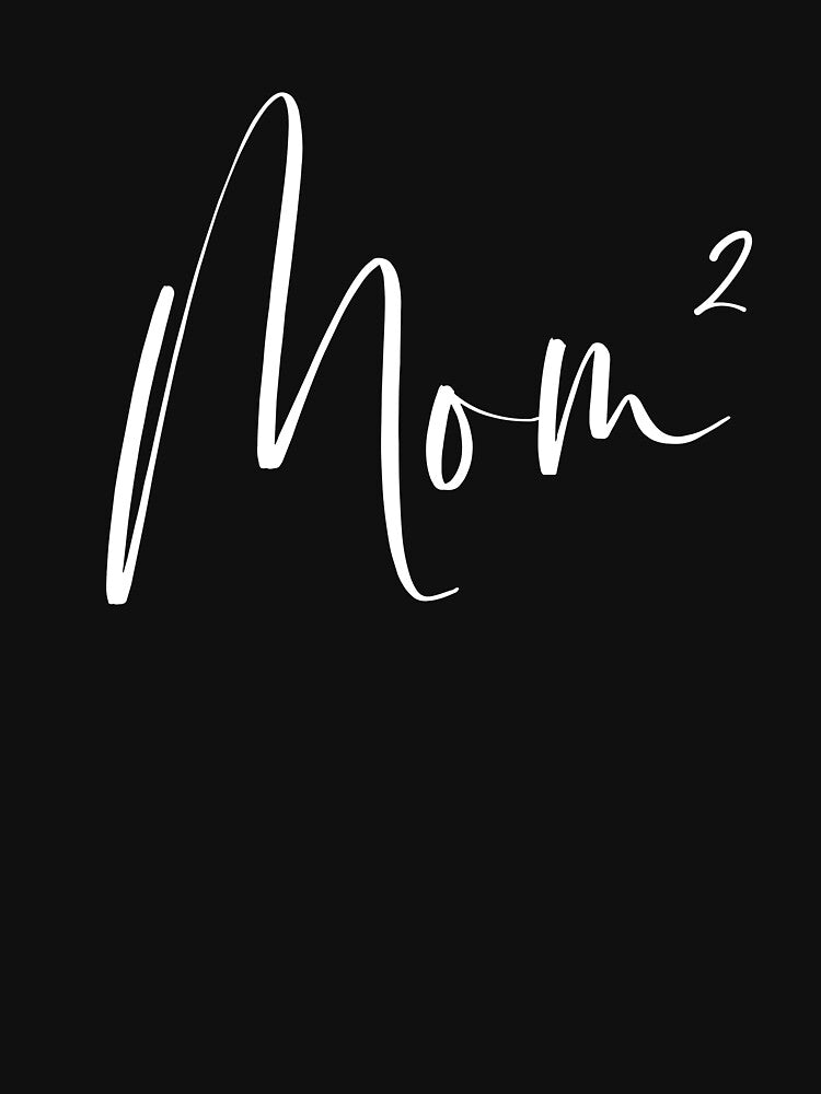 Mom ² Mom of 2 by TheLemonBox T-Shirts, Hoodie, Sweatshirt | BlankRebels.com (Image 3)