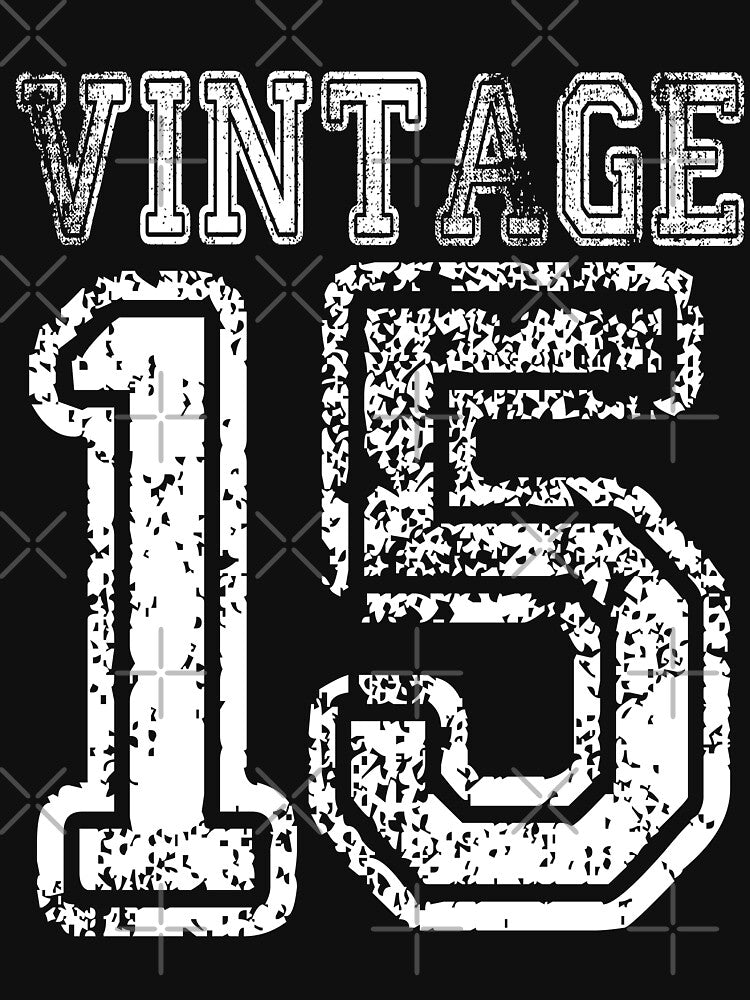 Vintage 15 2015 1915 T-shirt Birthday Gift Age Year Old Boy Girl Cute Funny Man Woman Jersey Style by... (Image 3)