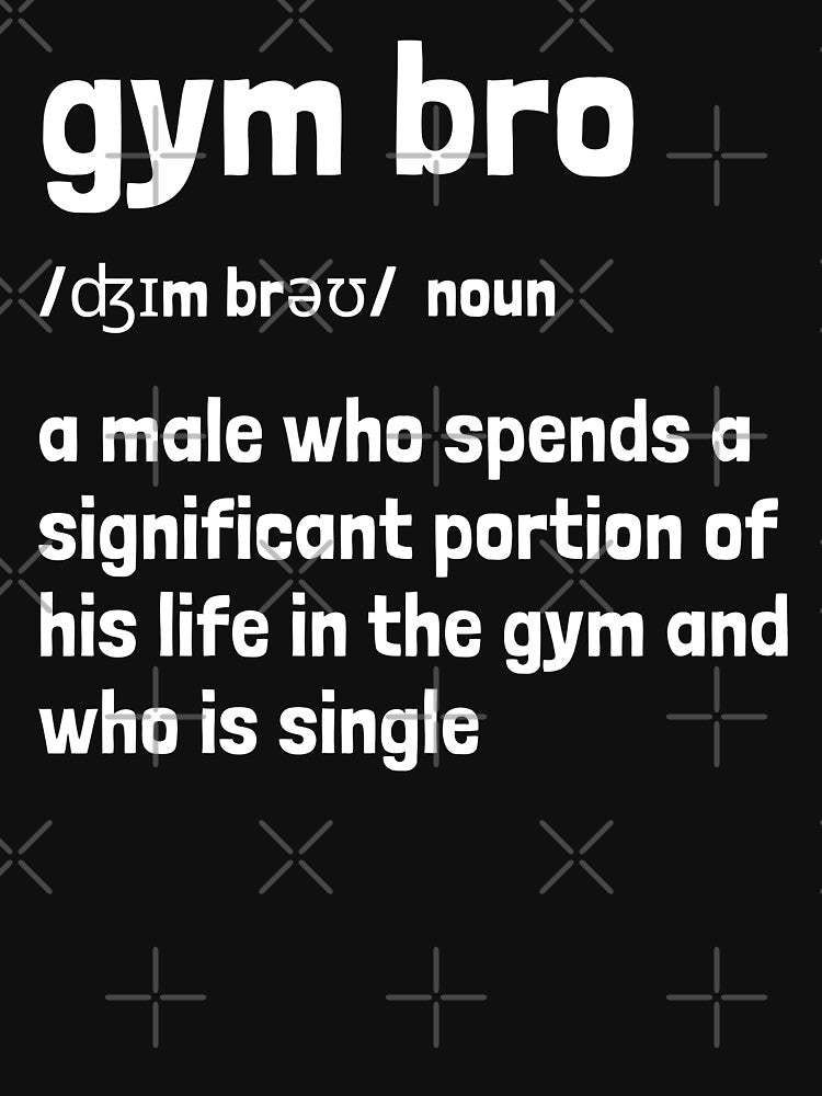 Gym Bro dictionary definition by Krakspred T-Shirts, Hoodie, Sweatshirt | BlankRebels.com (Image 3)
