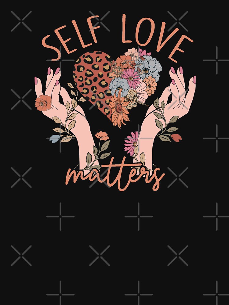 Retro Self Love Floral Heart by HappyLifeCreate T-Shirts, Hoodie, Sweatshirt | BlankRebels.com (Image 3)