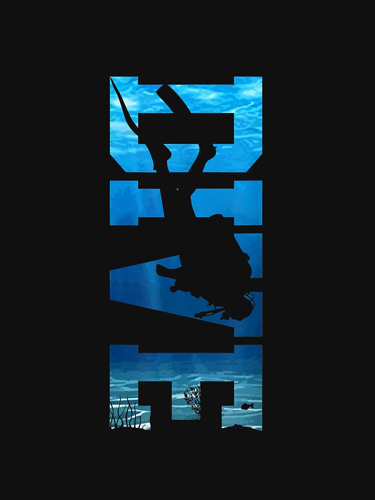 Scuba Diving DIVE Scuba Diver Gift by Liefke12441 T-Shirts, Hoodie, Sweatshirt | BlankRebels.com (Image 3)
