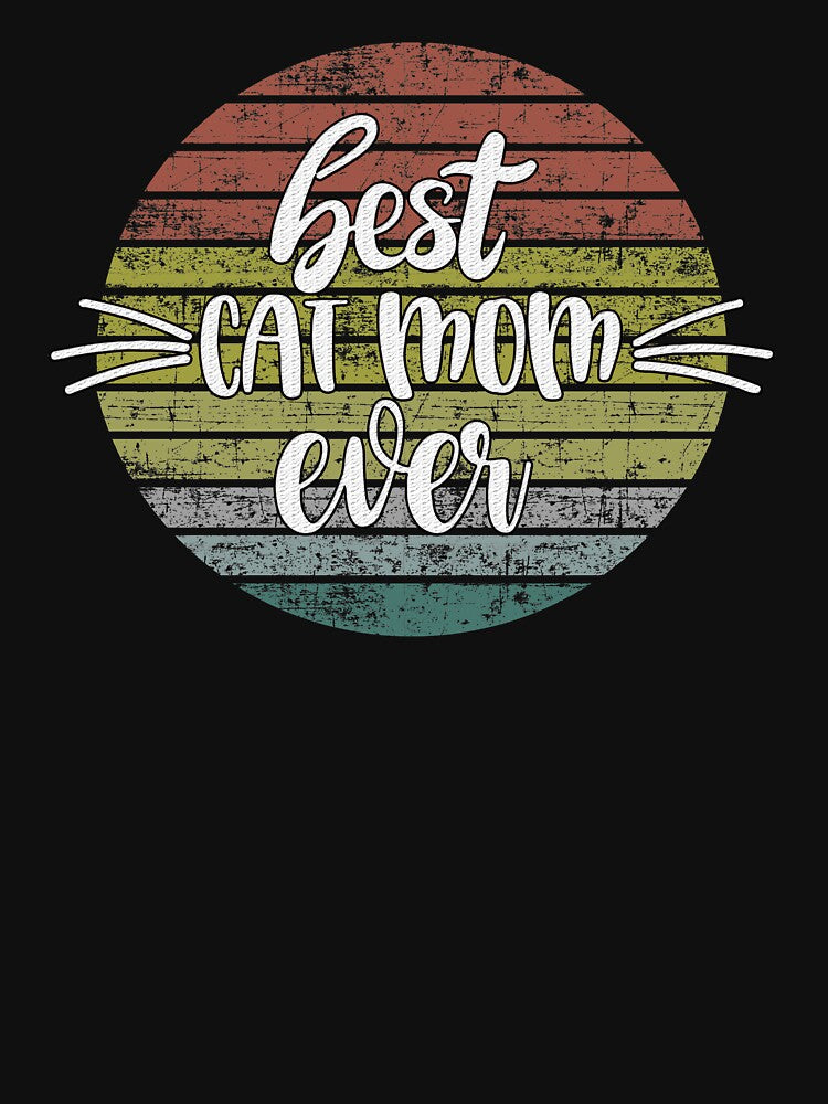 Best cat mom ever by Catsloversdotme T-Shirts, Hoodie, Sweatshirt | BlankRebels.com (Image 3)