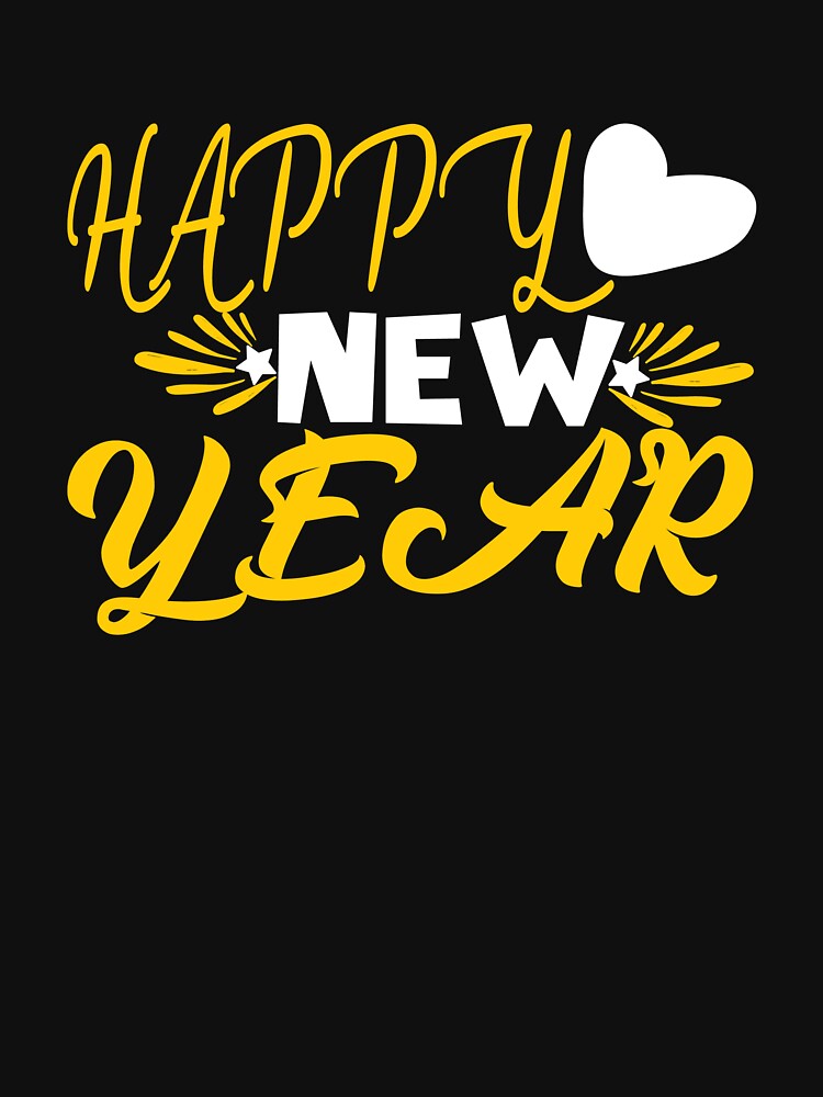 Happy New Year & New year by UArtWorld T-Shirts, Hoodie, Sweatshirt | BlankRebels.com (Image 3)