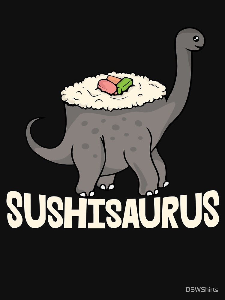 Sushi Lover Men Dinosaur Gift Women Japanese Food Sushi by DSWShirts T-Shirts, Hoodie, Sweatshirt | BlankRebels.com (Image 3)