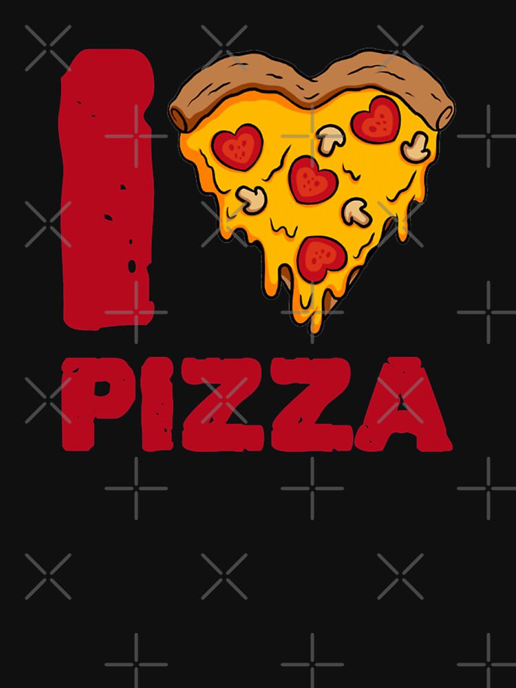 I Love Pizza Pizza Day T-Shirts, Hoodie, Sweatshirt