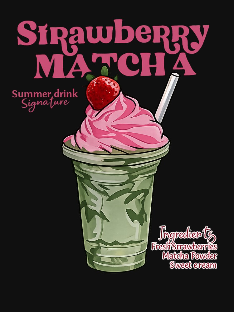 Strawberry Matcha — Cute Aesthetic Summer Drink Illustration by flowerpower999 T-Shirts, Hoodie, Sweatshirt (Image 3)