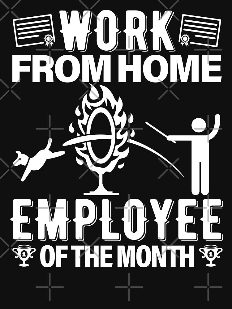 Work From Home Employee Of The Month Career by GravitiTees T-Shirts, Hoodie, Sweatshirt | BlankRebels.com (Image 3)
