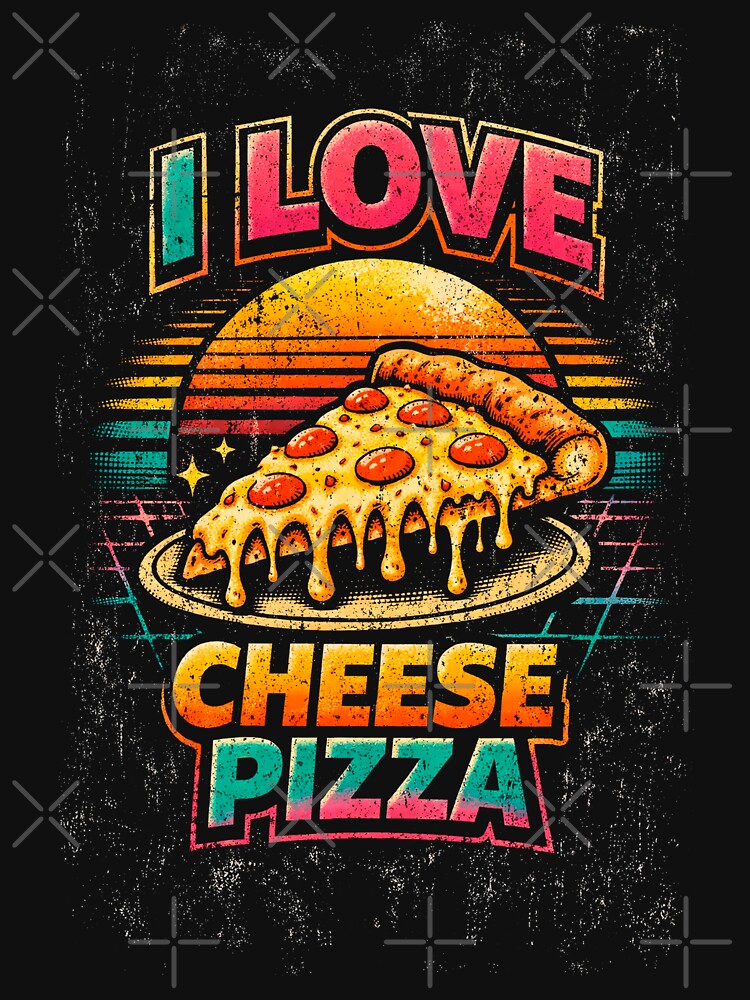 I Love Cheese Pizza by BestGirlON T-Shirts, Hoodie, Sweatshirt | BlankRebels.com (Image 3)
