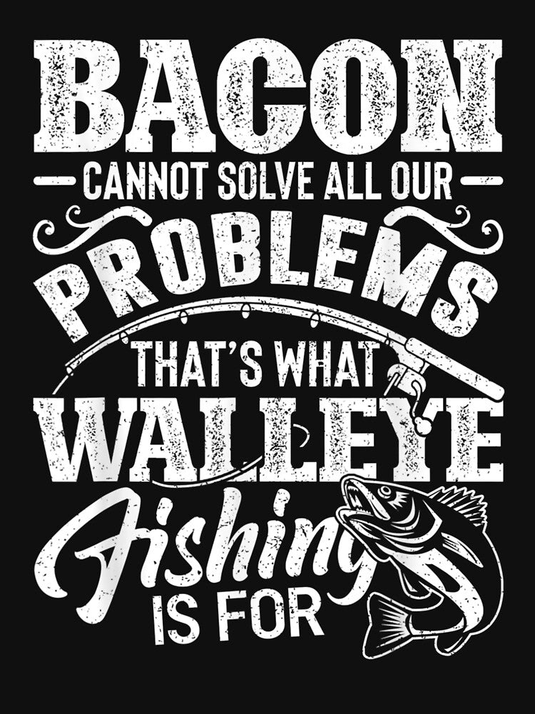 Funny Walleye Fishing Sarcastic Gift by zpruby T-Shirts, Hoodie, Sweatshirt | BlankRebels.com (Image 3)