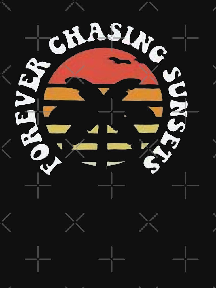 Copy of Copy of Forever Chasing Sunsets Shirt & Forever Chasing, Chasing Sunsets, trendy hoodie, aesthetic... (Image 3)