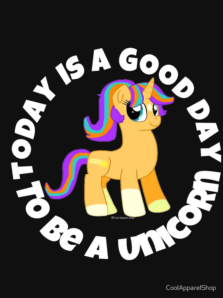 Today Is A Good Day To Be A Unicorn by CoolApparelShop T-Shirts, Hoodie, Sweatshirt | BlankRebels.com (Image 3)