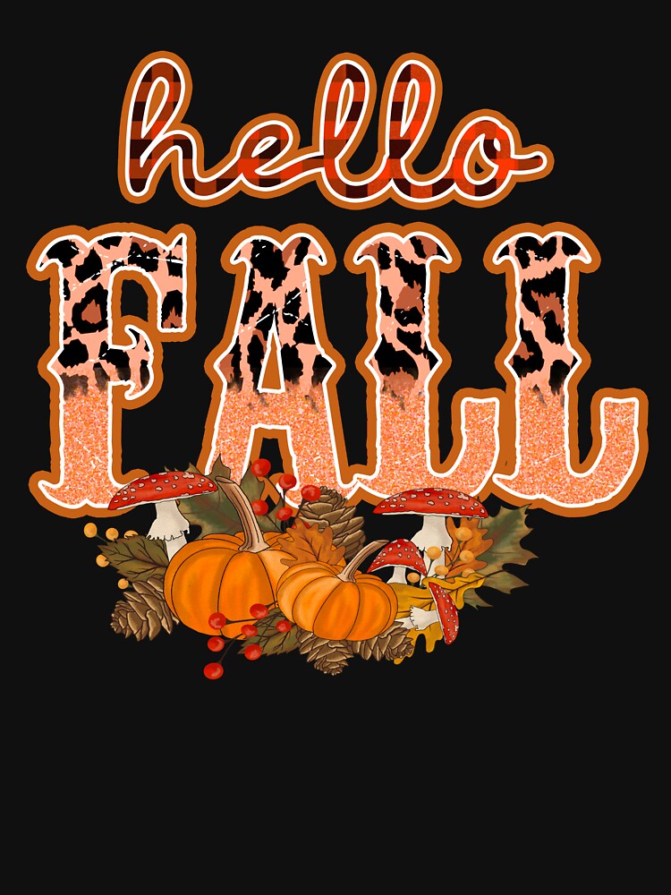 Hello Fall Funny Halloween Autumn by DNW-art T-Shirts, Hoodie, Sweatshirt | BlankRebels.com (Image 3)