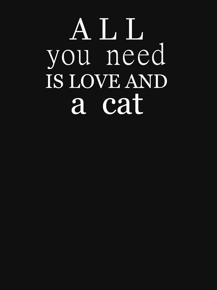All you need is love and a cat by Alexa1G T-Shirts, Hoodie, Sweatshirt | BlankRebels.com (Image 2)