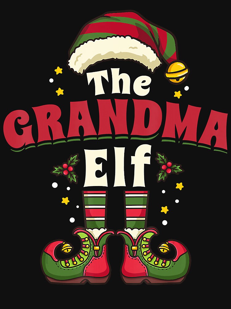 Grandma Elf Grandmother Christmas Matching Family by BrandyBare T-Shirts, Hoodie, Sweatshirt | BlankRebels.com (Image 3)