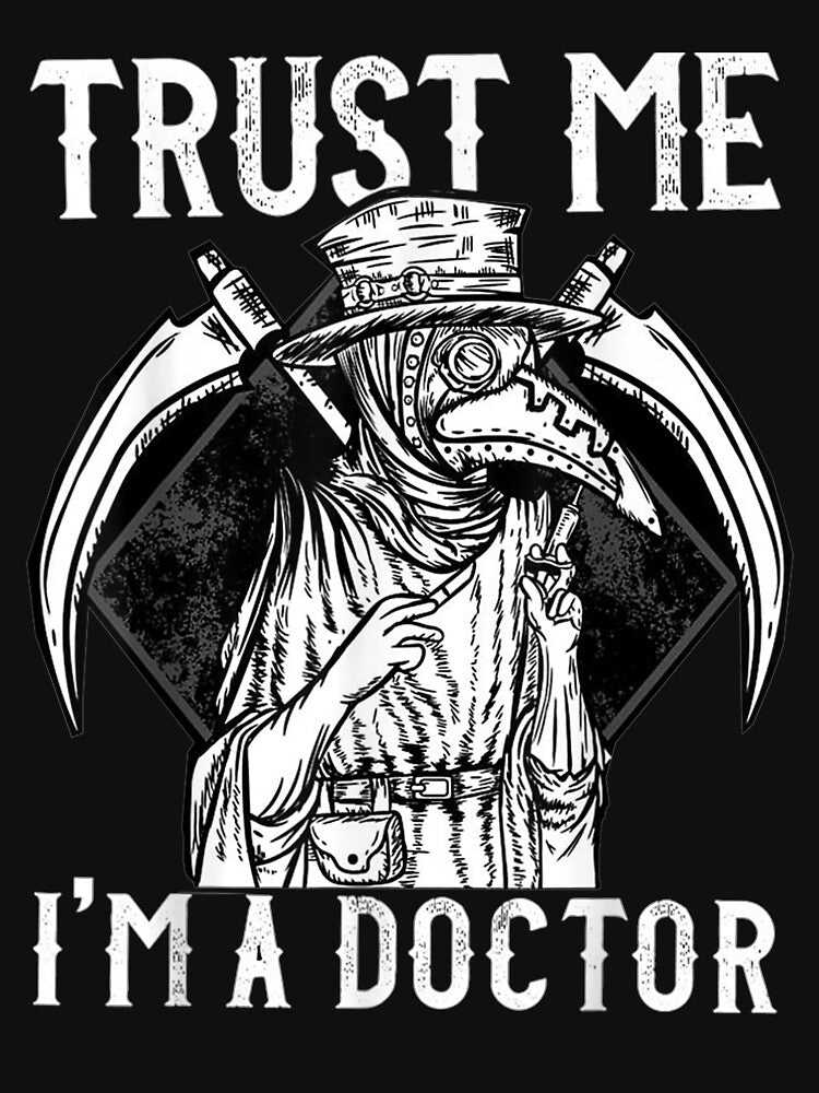 Trust Me I'm A Doctor Steampunk Plague Doctor Mask Medieval by servantdep T-Shirts, Hoodie, Sweatshirt (Image 3)