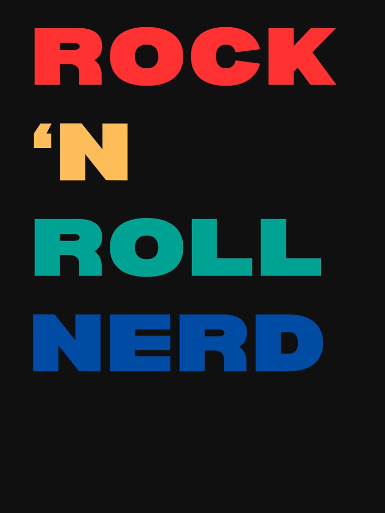 Rock 'n Roll Nerd by fishfishjelly T-Shirts, Hoodie, Sweatshirt | BlankRebels.com (Image 3)