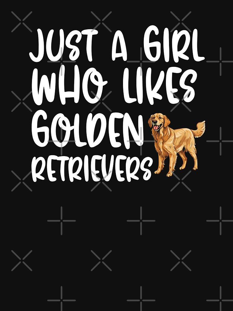 Just A Girl Who Likes Golden Retrievers by TheAnimalZ00 T-Shirts, Hoodie, Sweatshirt | BlankRebels.com (Image 3)
