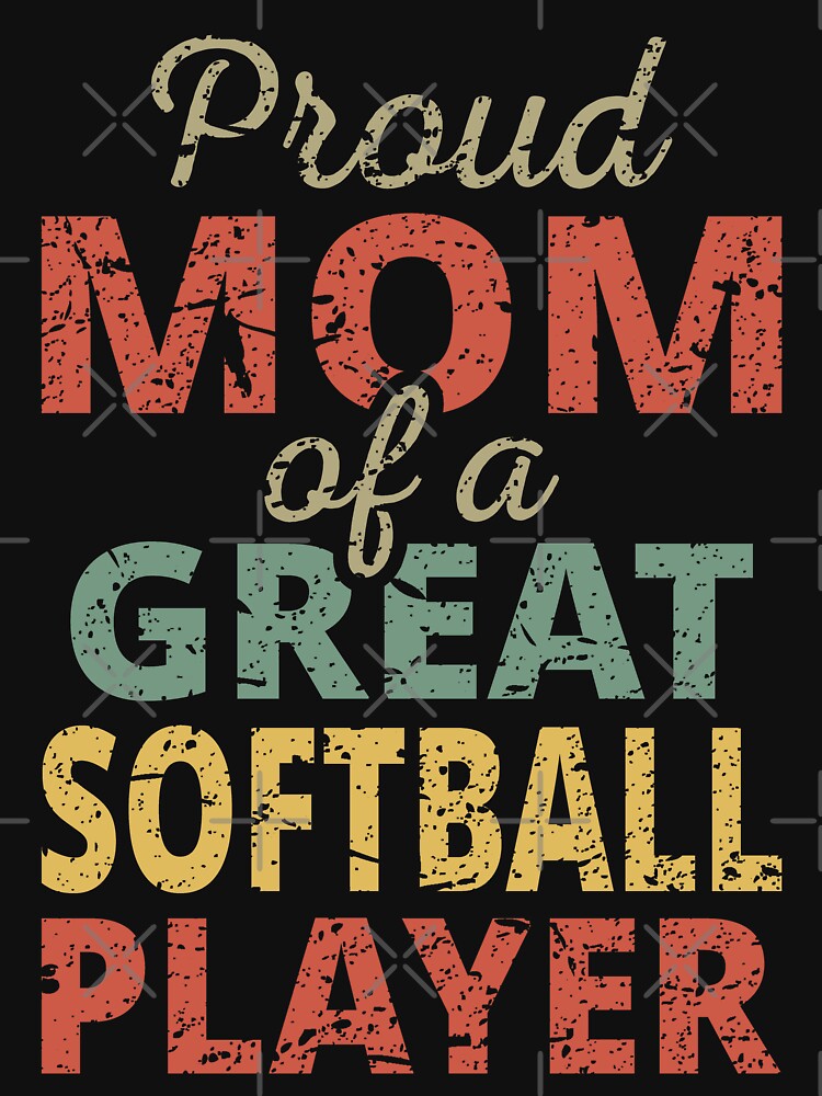 Proud Mom Of A Great Softball Player II by Lemon Pepper T-Shirts, Hoodie, Sweatshirt | BlankRebels.com (Image 3)