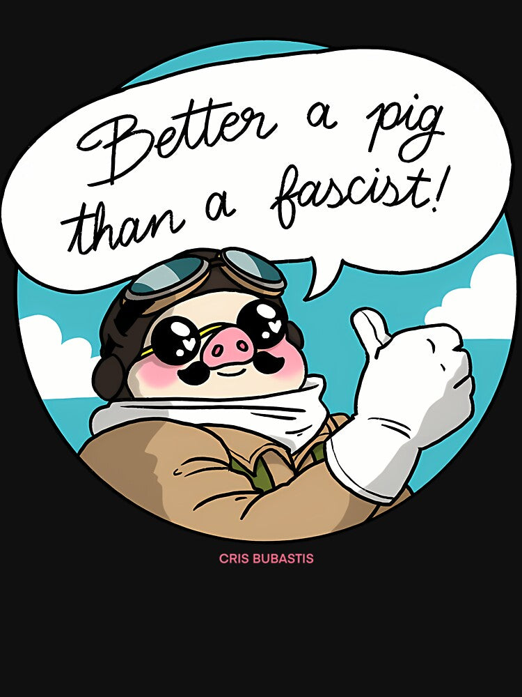 Better A Pig Than A Fascist by LawandaDa57 T-Shirts, Hoodie, Sweatshirt | BlankRebels.com (Image 3)