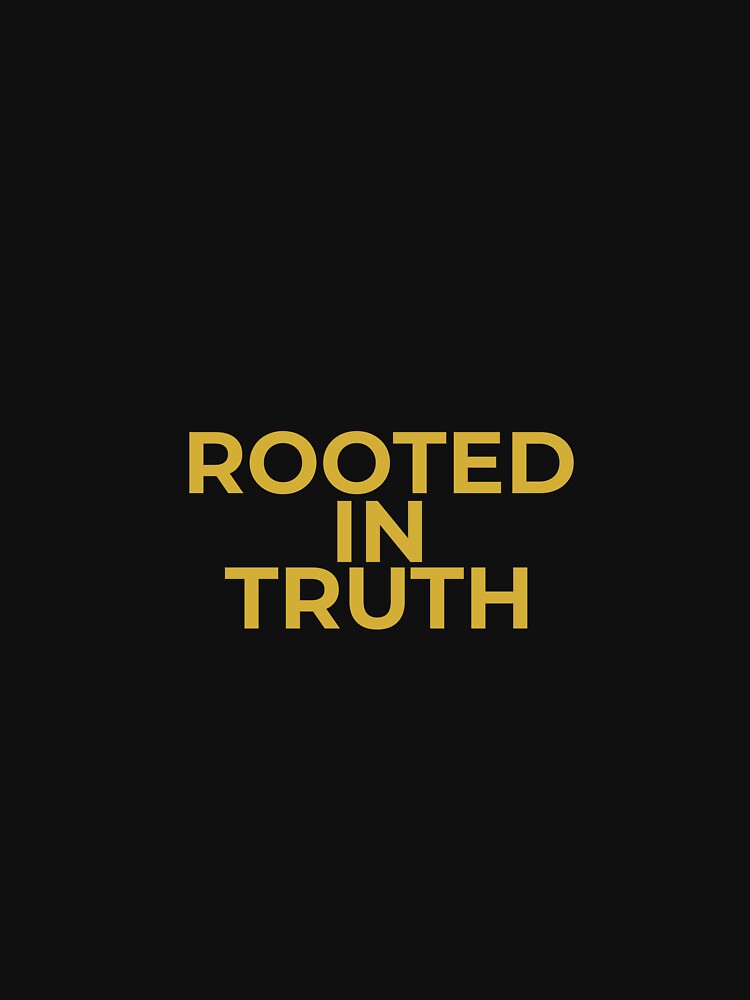 Rooted in Truth — Minimalist Spiritual Typography Design by innerfaith T-Shirts, Hoodie, Sweatshirt (Image 3)