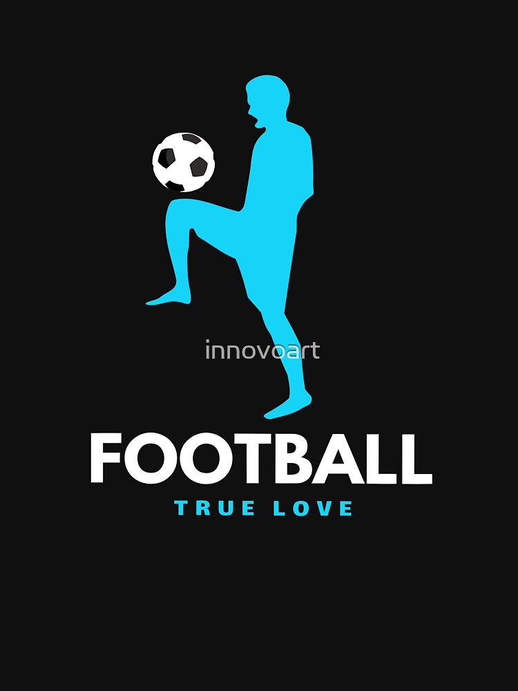 True Love Football by innovoart T-Shirts, Hoodie, Sweatshirt | BlankRebels.com (Image 3)