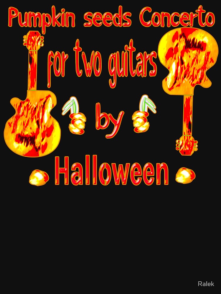 PUMPKIN SEED CONCERTO FOR TWO GUITARS BY HALLOWEEN by Ralek T-Shirts, Hoodie, Sweatshirt | BlankRebels.com (Image 3)