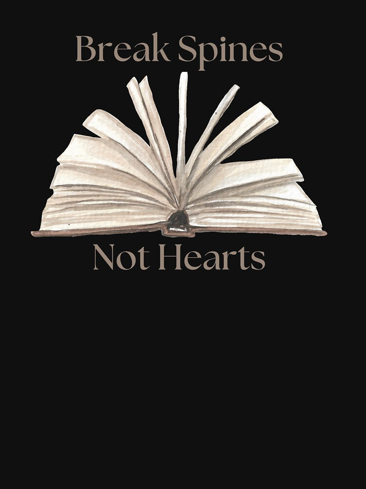 Break Spines Not Hearts by BubonicCowboy T-Shirts, Hoodie, Sweatshirt | BlankRebels.com (Image 3)