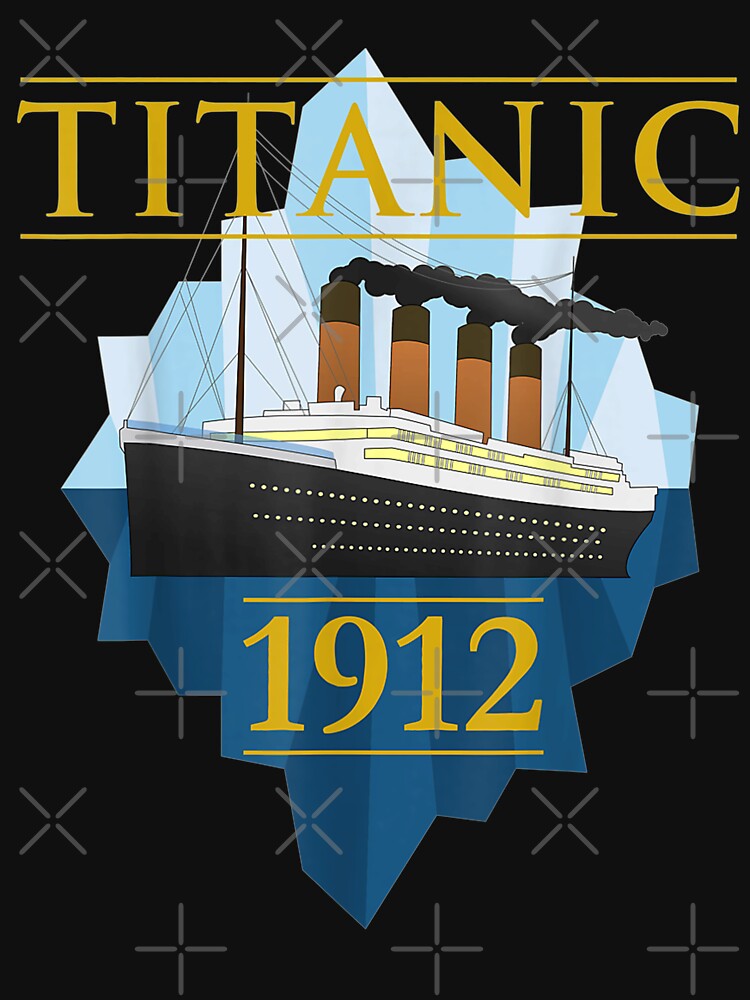 Titanic Sailing Ship Vintage CruisVessel 1912 by DailonisDumpji T-Shirts, Hoodie, Sweatshirt | BlankRebels.com (Image 3)