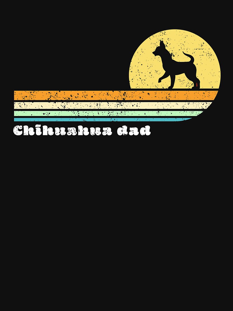 Chihuahua Dad, Retro 70’s by NWCreative T-Shirts, Hoodie, Sweatshirt | BlankRebels.com (Image 3)