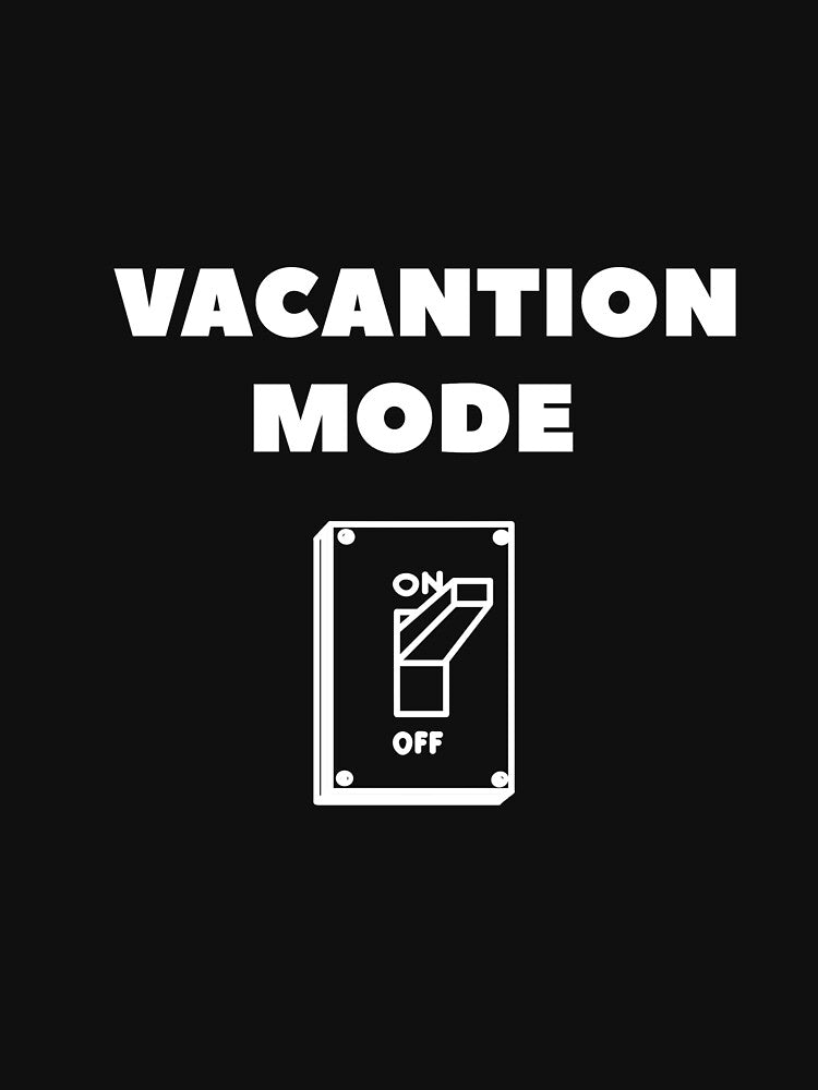 Holiday Mode On Button Switch In The Zone print by Lisbob T-Shirts, Hoodie, Sweatshirt | BlankRebels.com (Image 3)