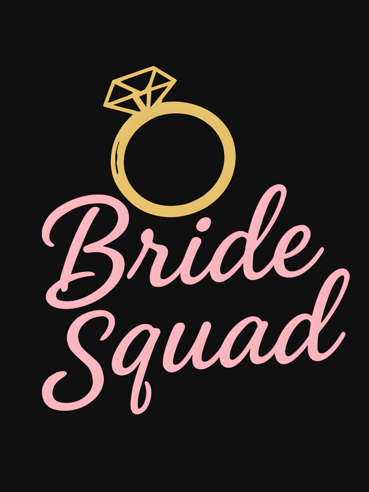 Bride Squad by CharmStudio T-Shirts, Hoodie, Sweatshirt | BlankRebels.com (Image 3)