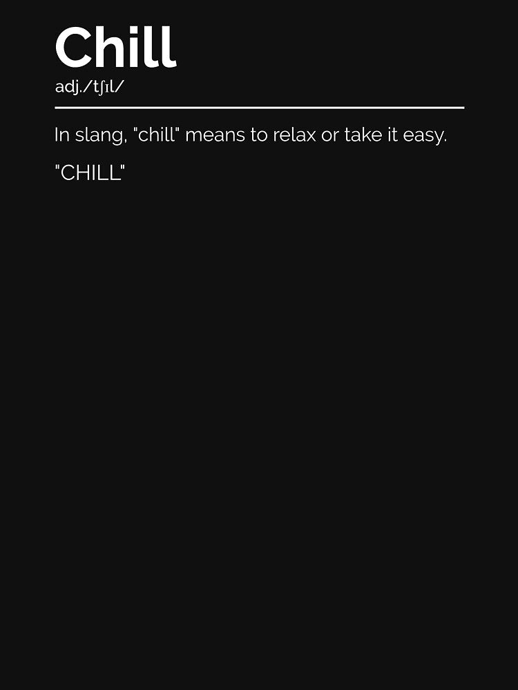 Chill by ConsiTee T-Shirts, Hoodie, Sweatshirt | BlankRebels.com (Image 3)