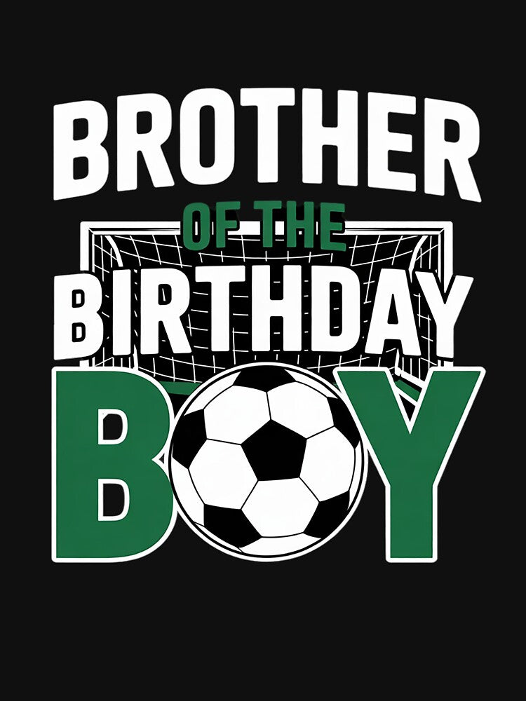 Brother of The Birthday Boy Soccer Player Matching Family by KonstanKoraner