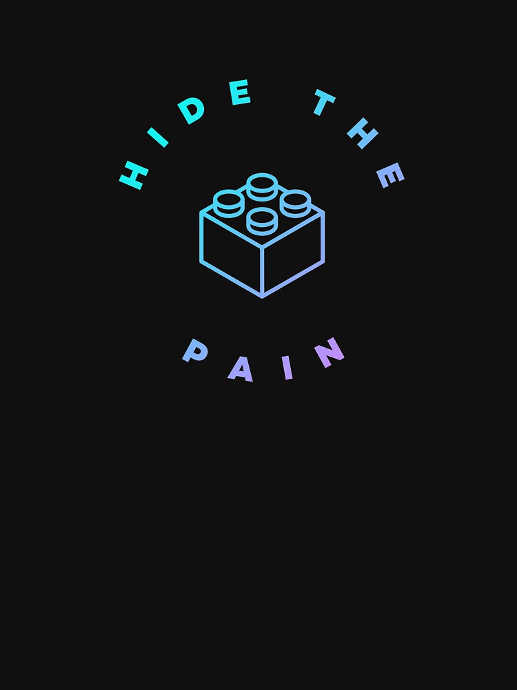 Hide the pain Funny Minimal Color Typography by meeneemal T-Shirts, Hoodie, Sweatshirt | BlankRebels.com (Image 3)