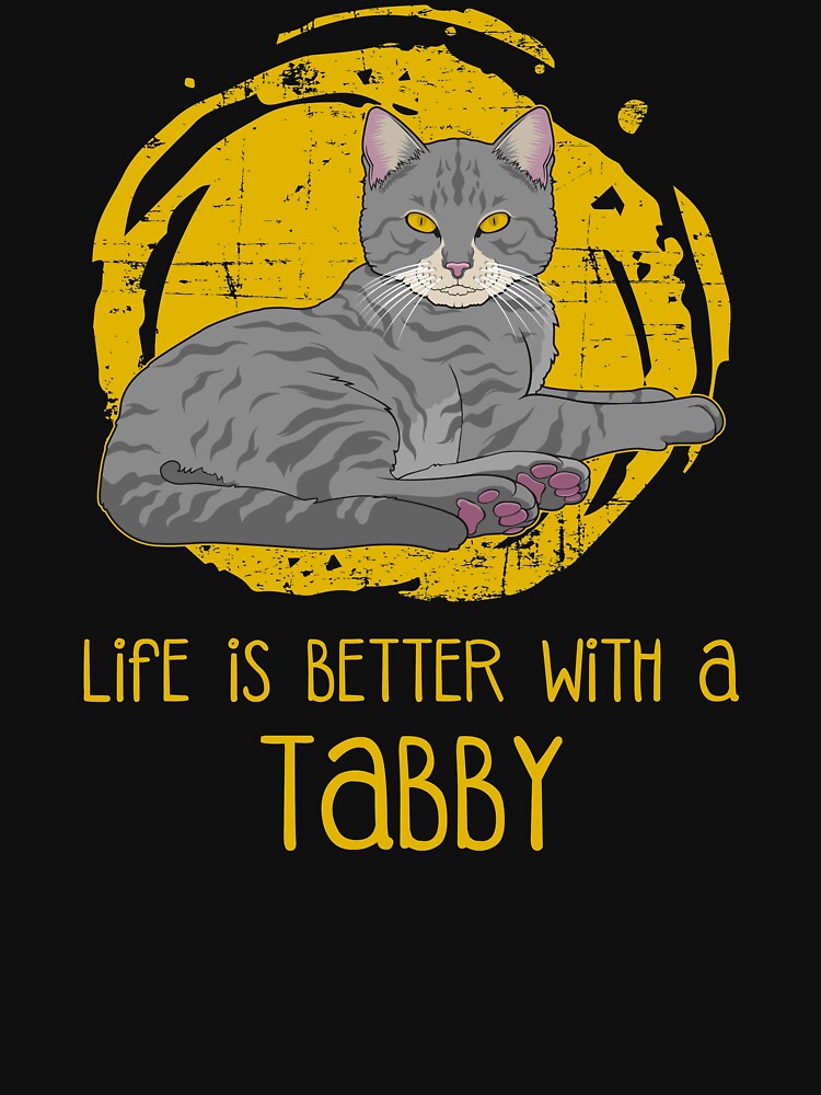 Life Is Better Tabby Cat Lover Print T-Shirts, Hoodie, Sweatshirt