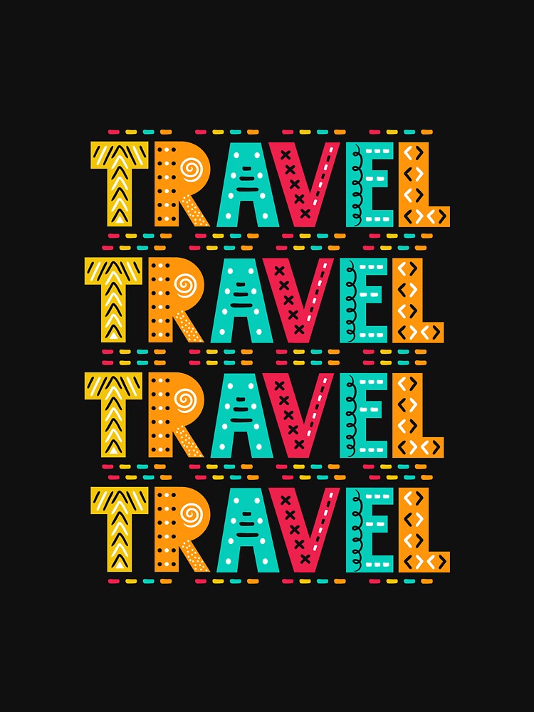 Travel by ‪Anas Talbi‬‏ T-Shirts, Hoodie, Sweatshirt | BlankRebels.com (Image 3)