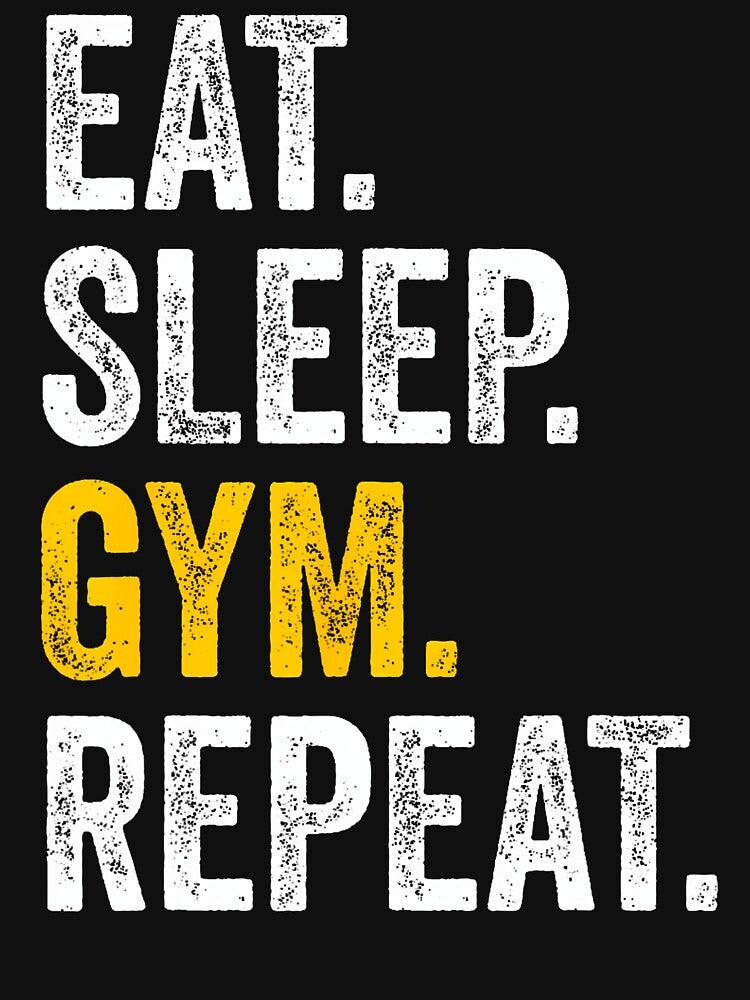 Eat Sleep Gym Repeat Fitness Bodybuilding by DesireeAngela1 T-Shirts, Hoodie, Sweatshirt | BlankRebels.com (Image 3)