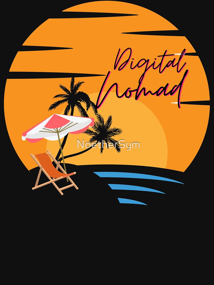 Digital nomad lifestyle, working freely from a beach by NoetherSym T-Shirts, Hoodie, Sweatshirt | BlankRebels.com (Image 3)