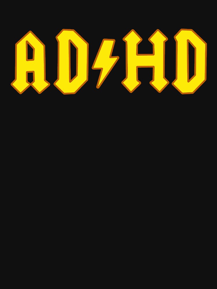 ADHD by lauriehill T-Shirts, Hoodie, Sweatshirt | BlankRebels.com (Image 3)