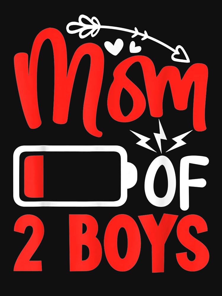 Mom Of 2 Boys Mothers Day Gift by sheilase T-Shirts, Hoodie, Sweatshirt | BlankRebels.com (Image 3)