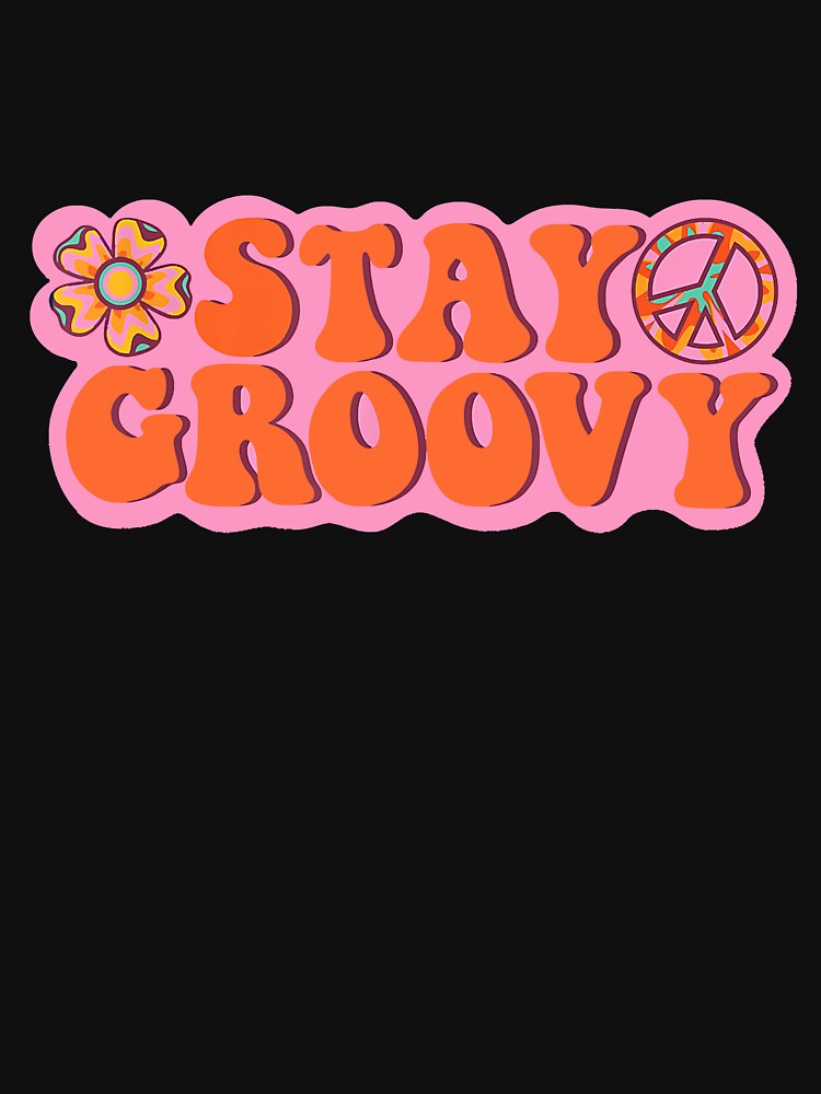 Stay Groovy Hippie Retro Style by shannange T-Shirts, Hoodie, Sweatshirt | BlankRebels.com (Image 3)