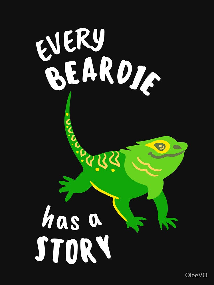 Every Beardie has a story funny bearded dragon t-shirt | Lizard mom gift by OleeVO Hoodie, Sweatshirt (Image 3)