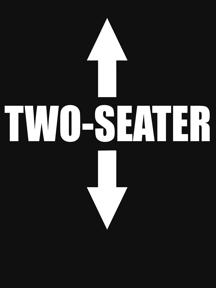 two seater by Coret-Dikit T-Shirts, Hoodie, Sweatshirt | BlankRebels.com (Image 3)