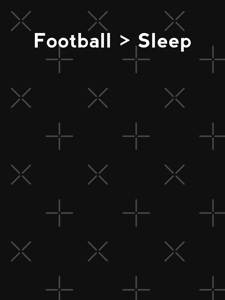 Football > Sleep. Football Funny Soccer Fan by aliceworks